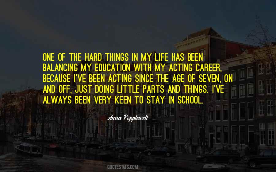 Quotes About Hard Things In Life #485922