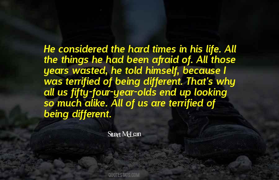 Quotes About Hard Things In Life #942566