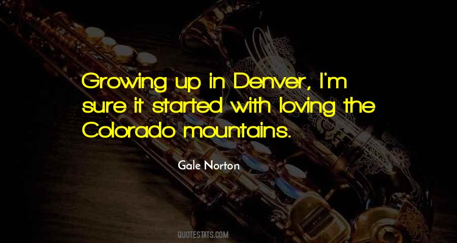 Quotes About Denver #1156442