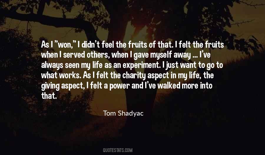 Quotes About Fruits Of Life #1075384