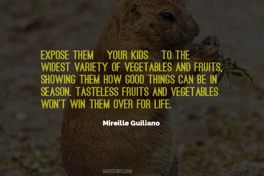 Quotes About Fruits Of Life #1124045