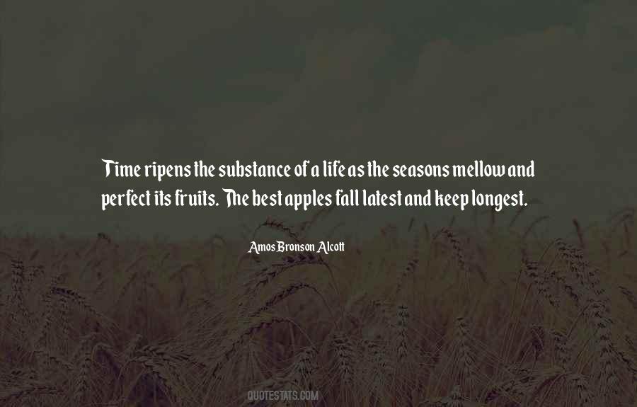 Quotes About Fruits Of Life #1466714
