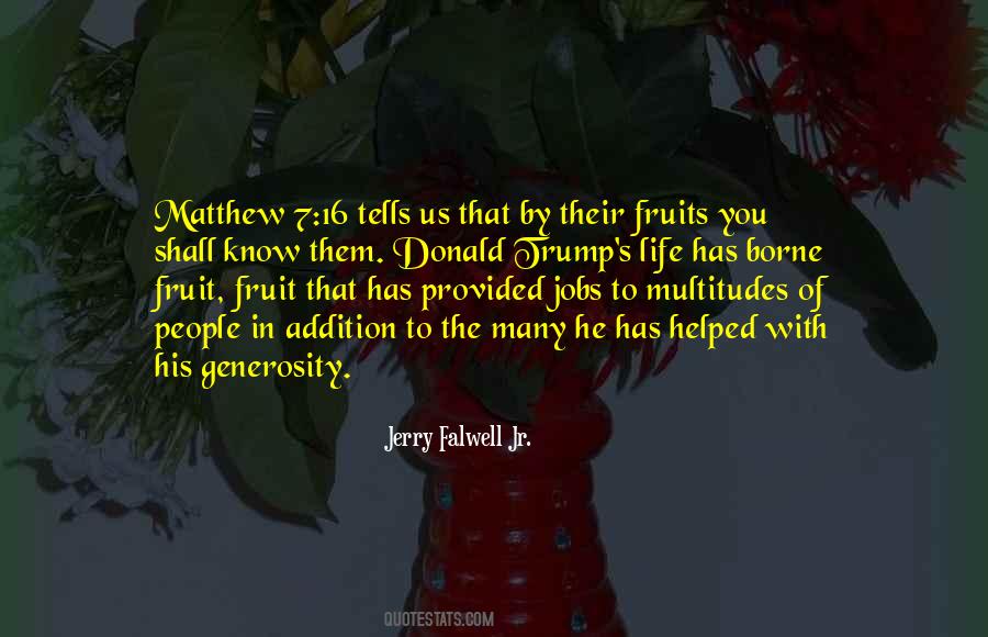 Quotes About Fruits Of Life #1529985