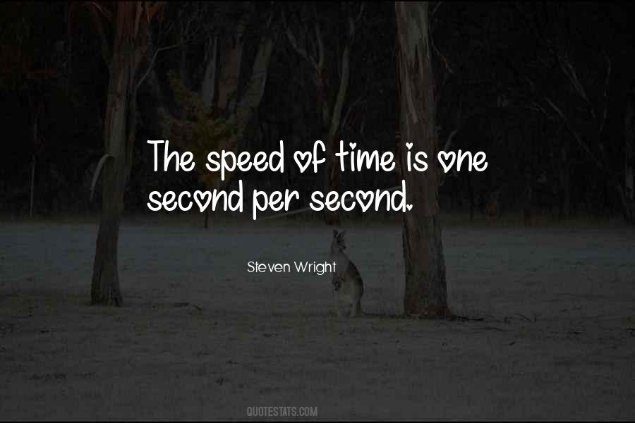 Speed Of Time Quotes #166713