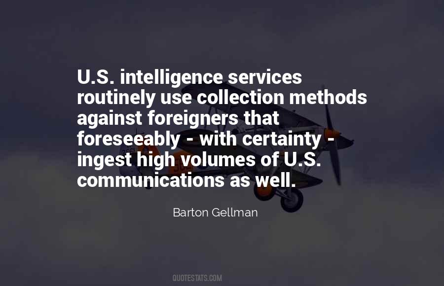 Quotes About Intelligence Collection #1072583