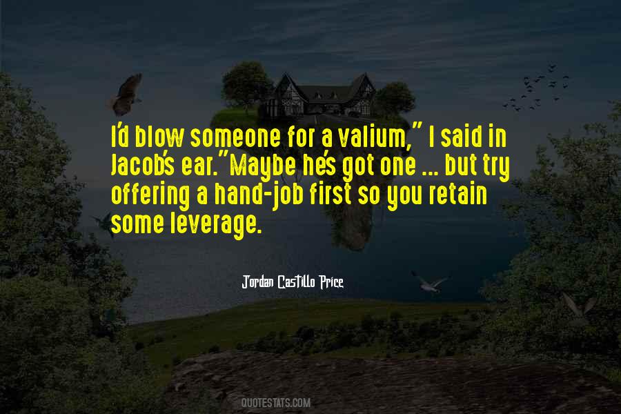 Quotes About Valium #541068