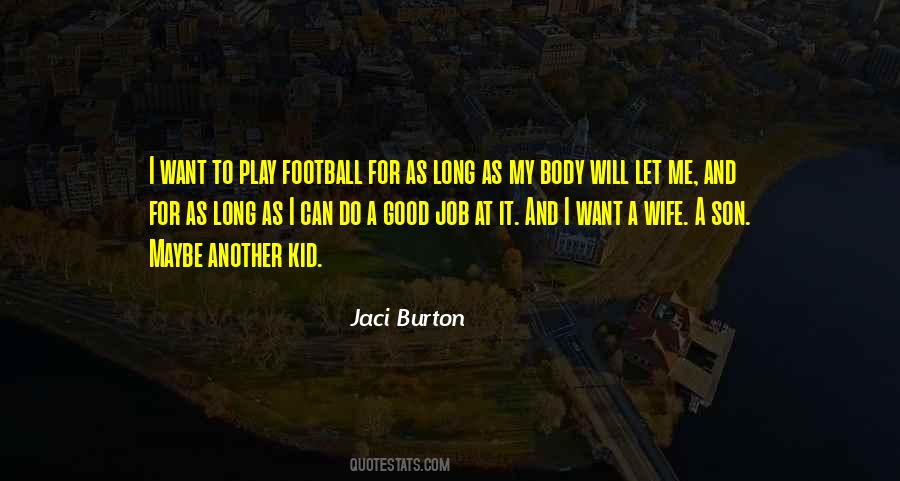 Quotes About My Wife And Son #1349455