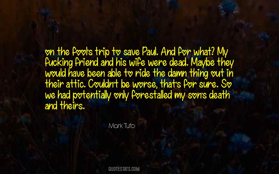 Quotes About My Wife And Son #1843023