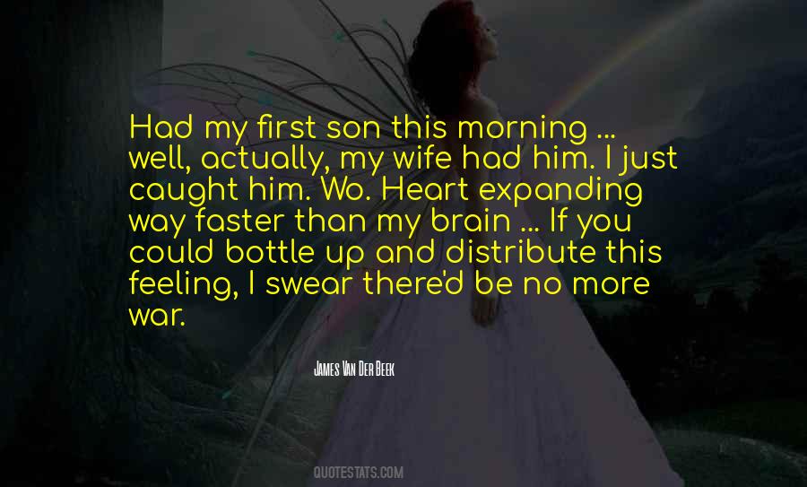 Quotes About My Wife And Son #85371
