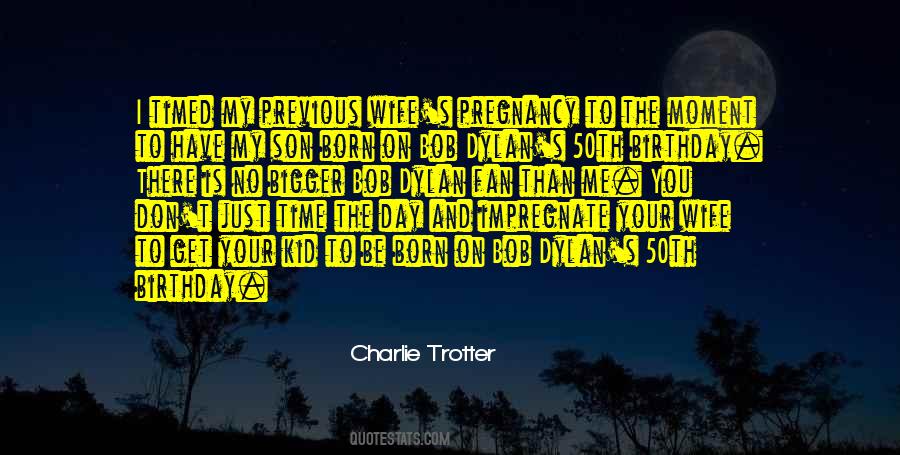 Quotes About My Wife And Son #979729