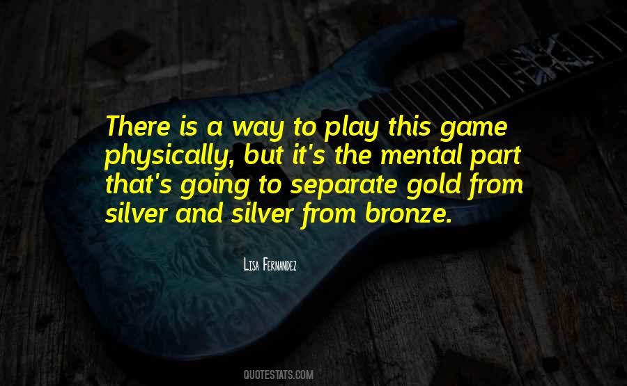 Bronze It Quotes #1090960