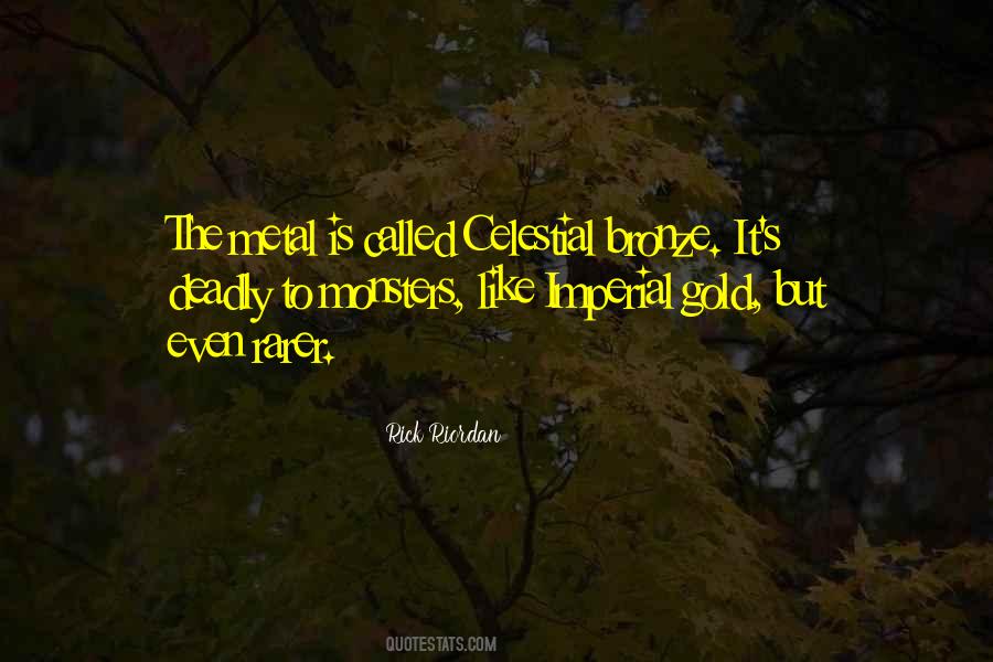 Bronze It Quotes #547590