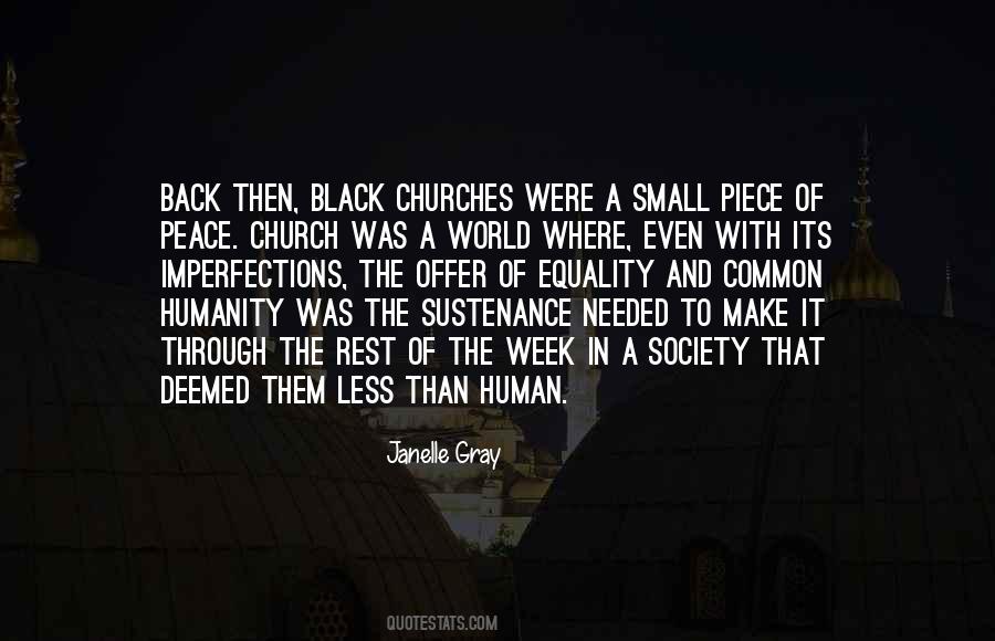 Quotes About Humanity And Equality #317183