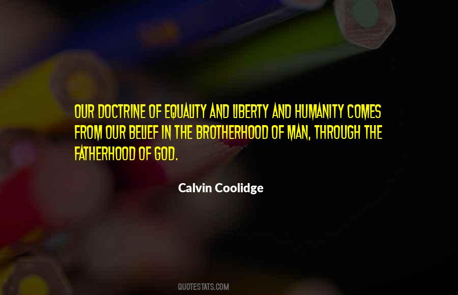 Quotes About Humanity And Equality #778346