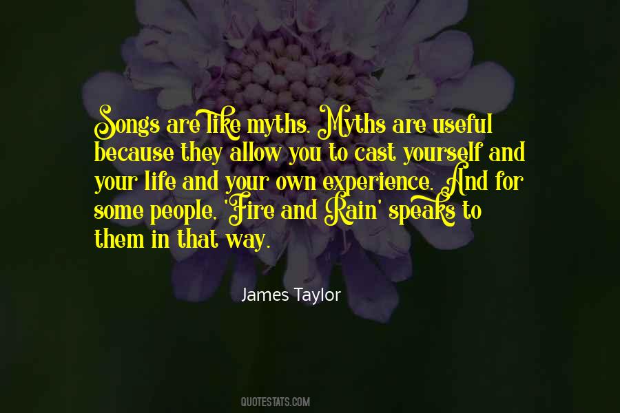 Fire And Rain Quotes #1799539