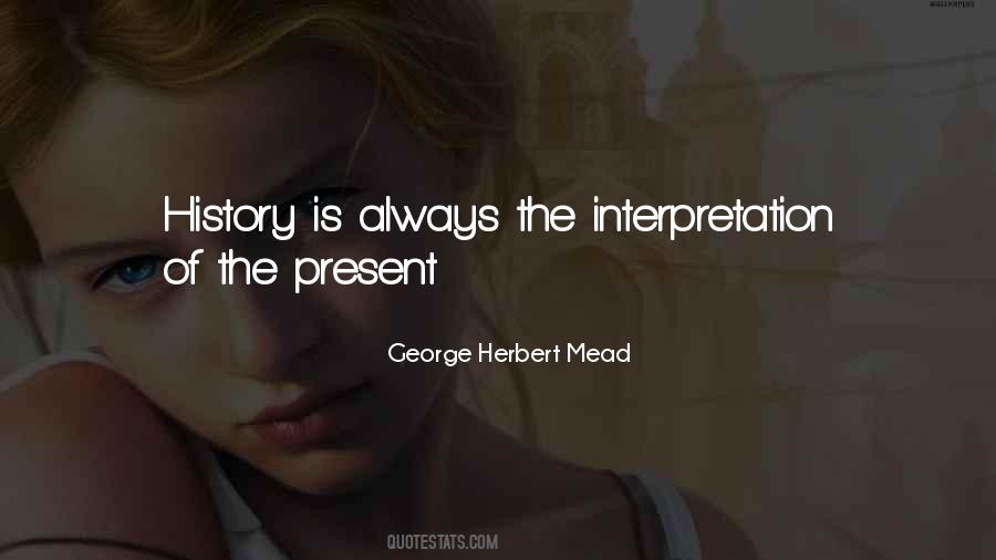 History Interpretation Quotes #33603