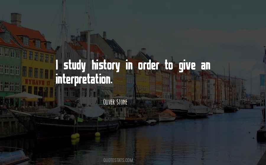 History Interpretation Quotes #477823