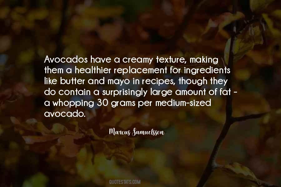 Quotes About Avocados #1177217