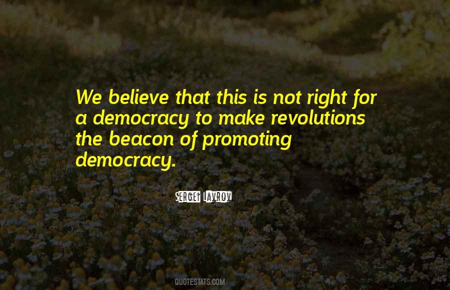 Quotes About Promoting Democracy #1408029