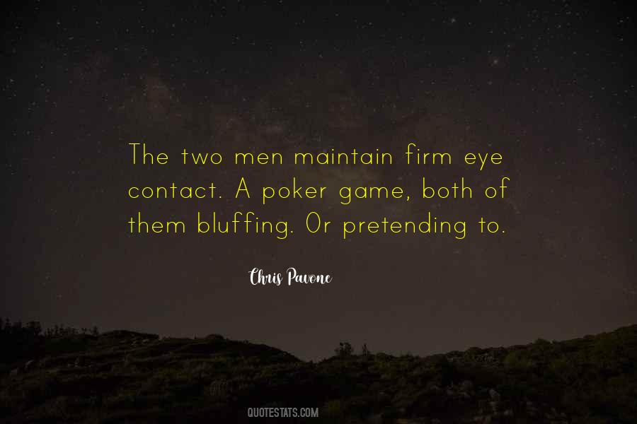 Quotes About Poker #1149567