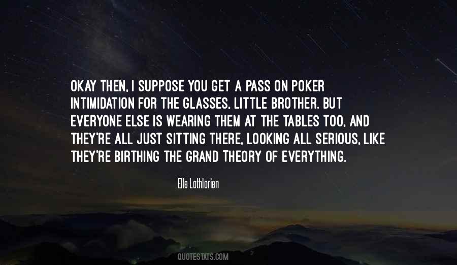 Quotes About Poker #1396956