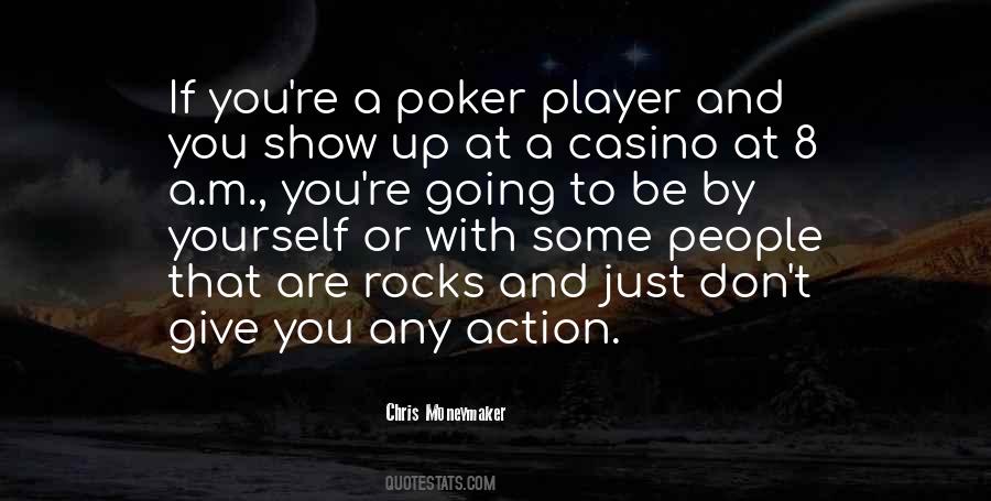 Quotes About Poker #1707160