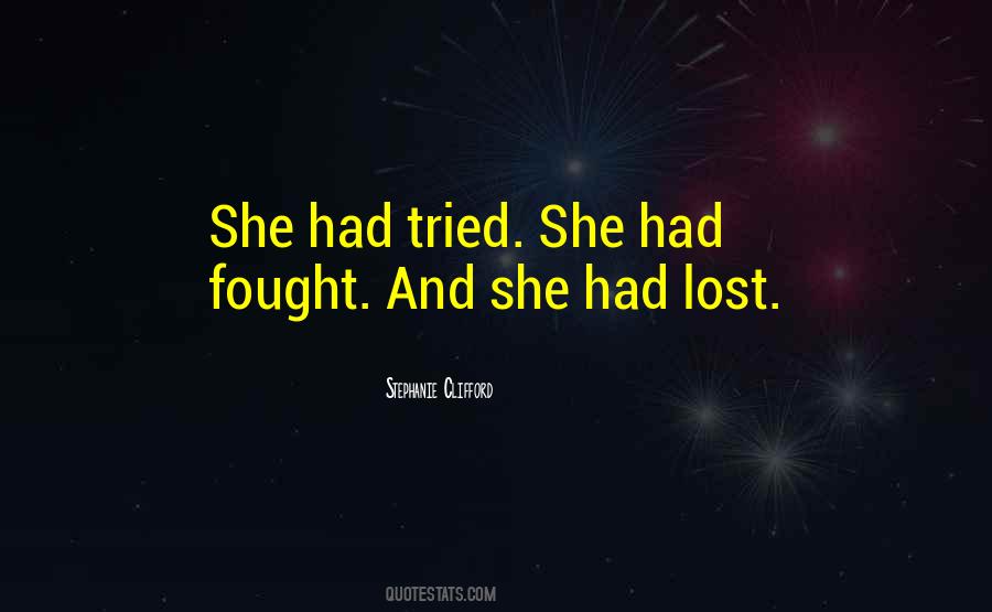 She Fought Quotes #134018