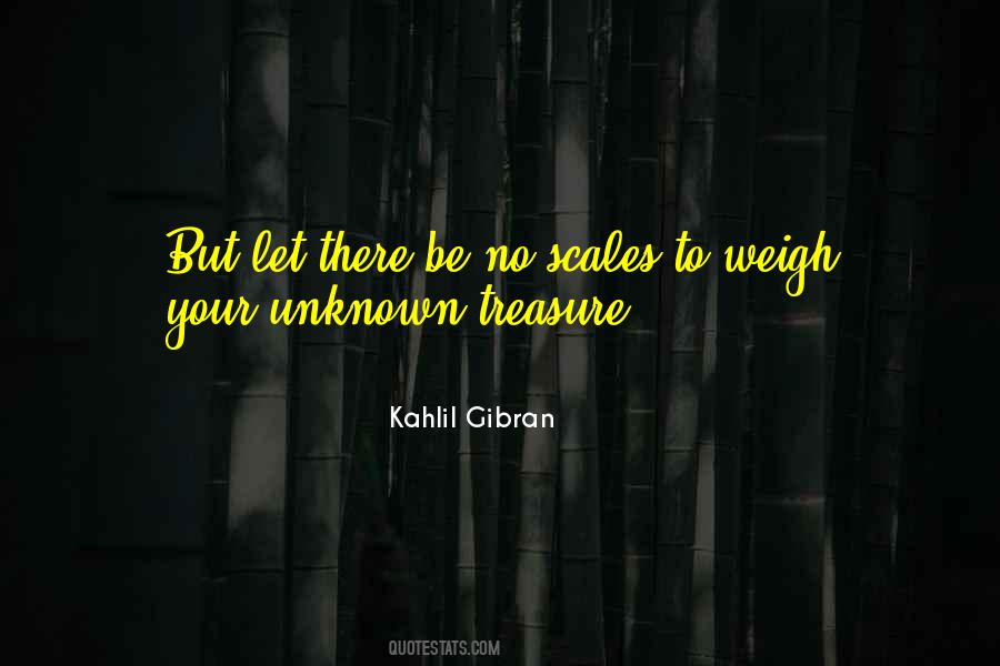 Quotes About Scales #1082615