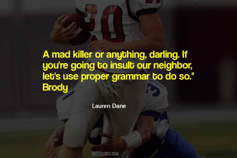 Quotes About Proper Grammar #1825833