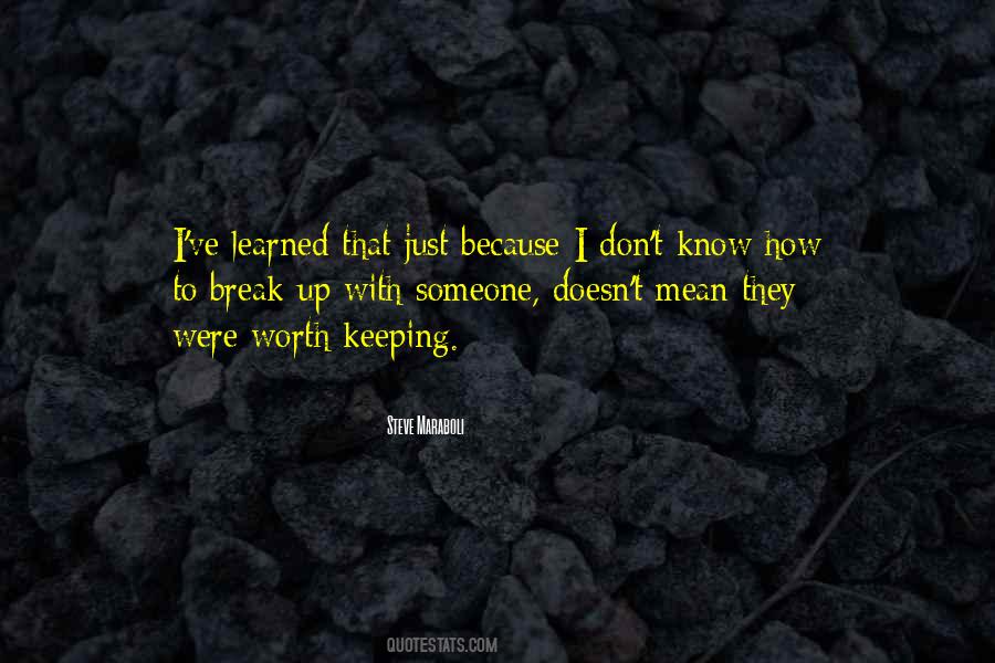 Quotes About I've Learned #1711090