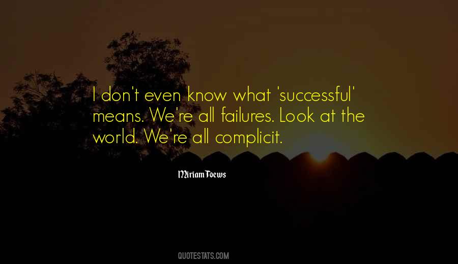 Look At The World Quotes #1837795