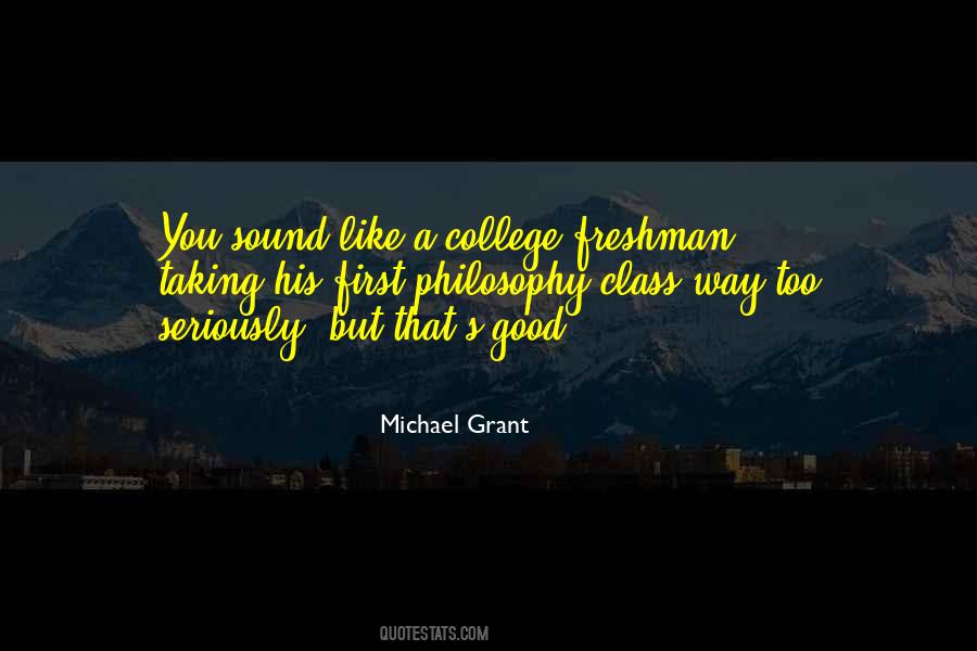 Quotes About Freshman In College #564322