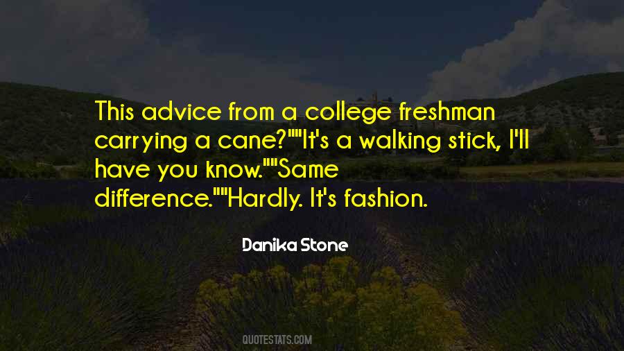 Quotes About Freshman In College #7966