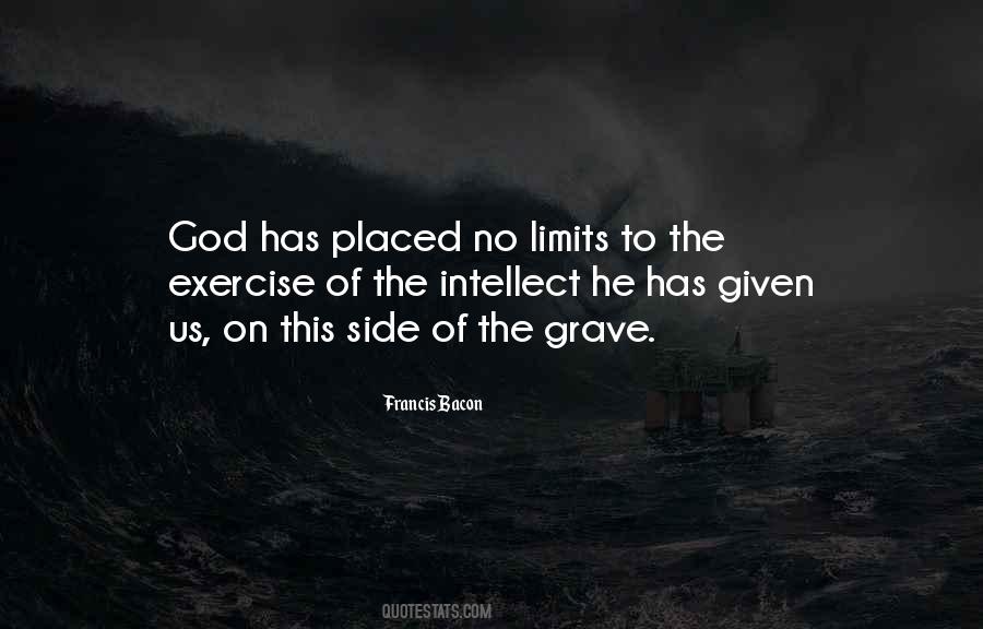 Quotes About No Limits #1074304