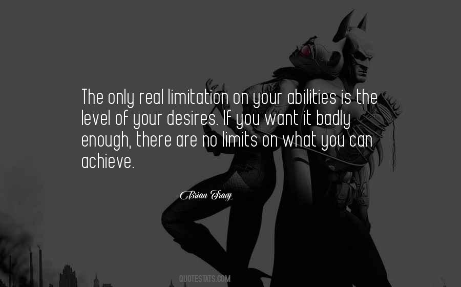 Quotes About No Limits #1529098