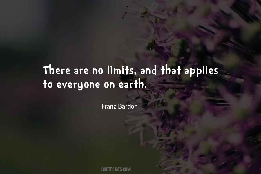 Quotes About No Limits #1727376