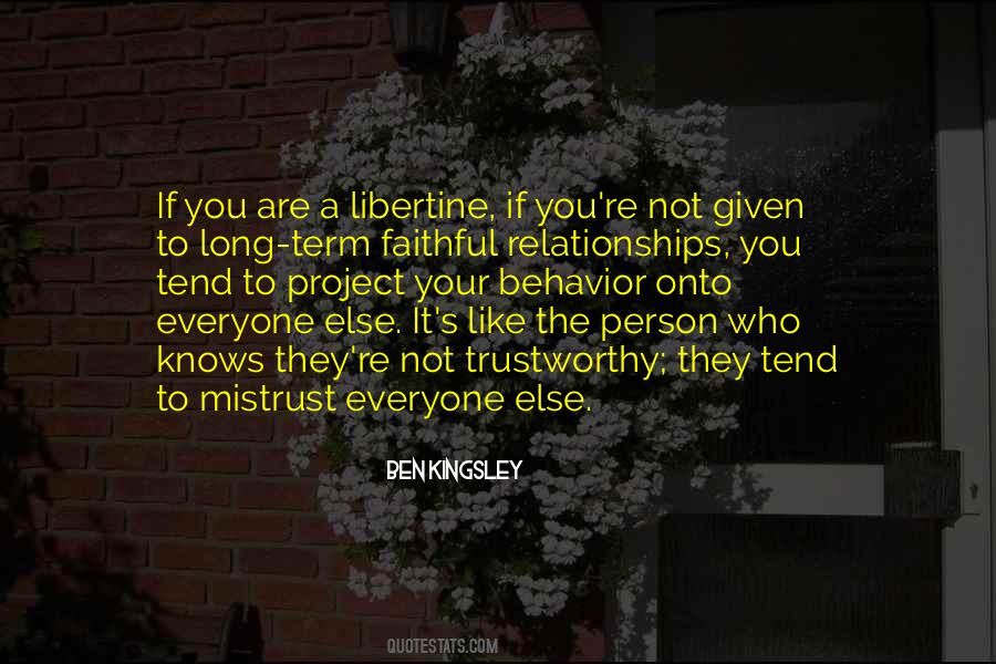 Person Is Trustworthy Quotes #864203