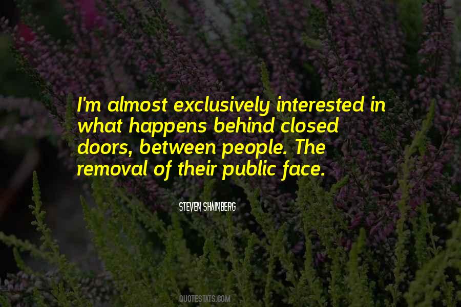 Quotes About Behind Closed Doors #1504081