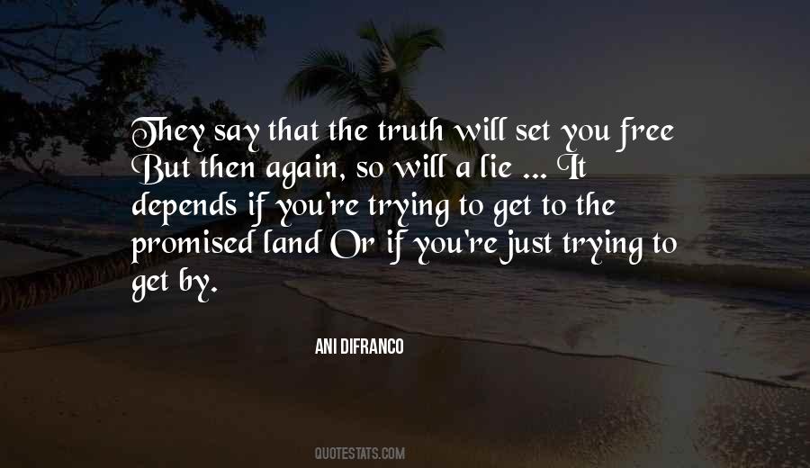 Quotes About Set You Free #252440