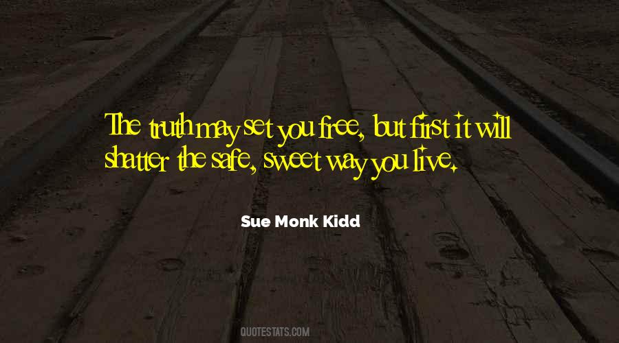 Quotes About Set You Free #609305
