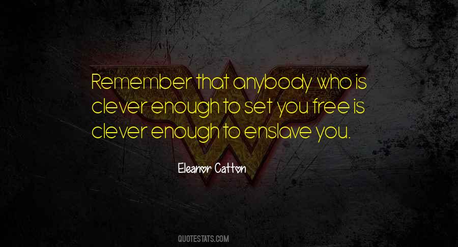 Quotes About Set You Free #917947