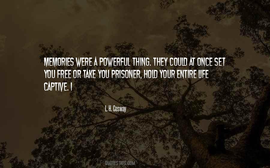 Quotes About Set You Free #952848