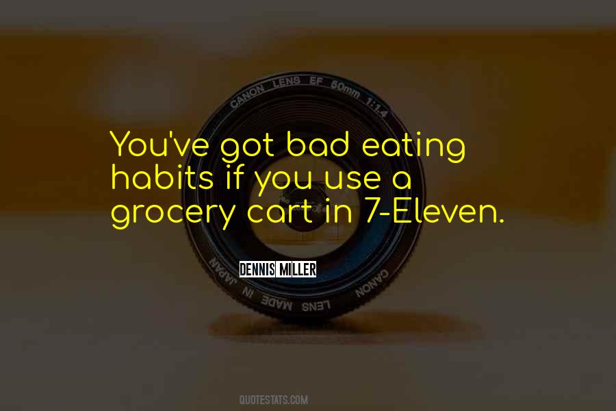 Quotes About 7 Eleven #1407040