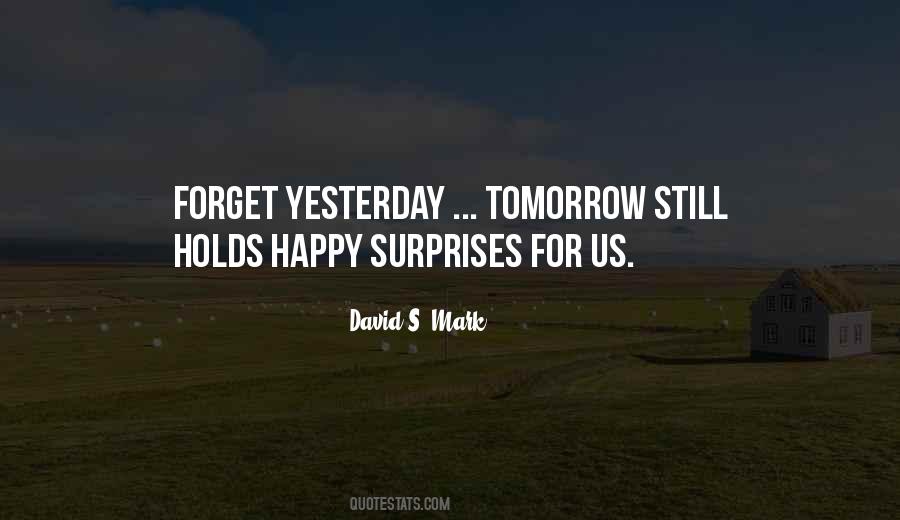 Happy Surprises Quotes #1631051