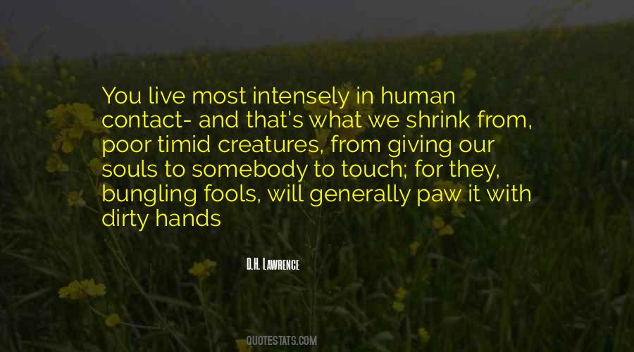 Hands Dirty Quotes #1811158