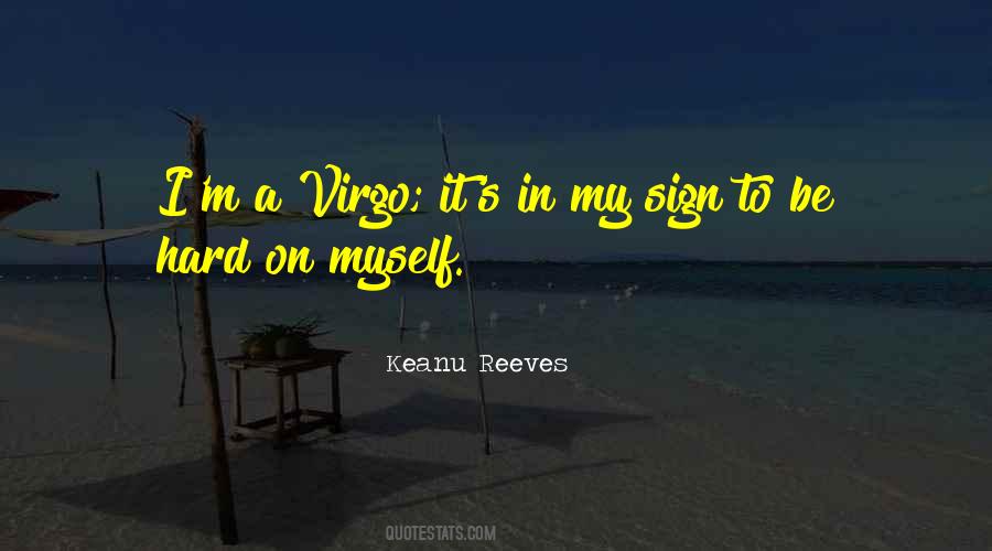 Quotes About A Virgo #675348