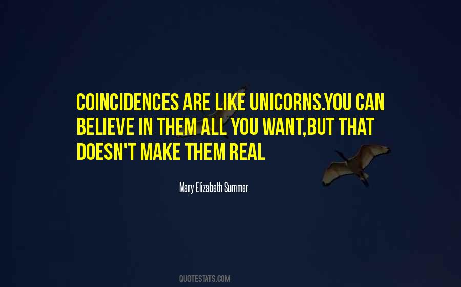 Quotes About Believe In Unicorns #498608