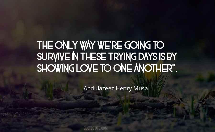 Quotes About Showing Love #1435062