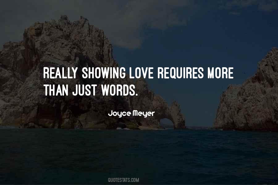Quotes About Showing Love #1457116