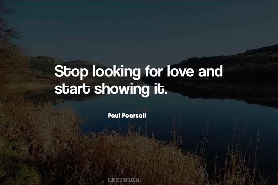 Quotes About Showing Love #714008